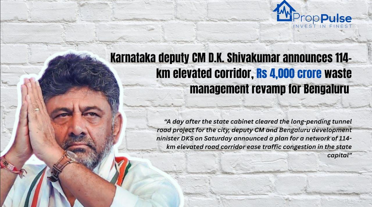 Bengaluru Infrastructure Push: 114km Elevated Road & ₹4000cr Waste Revamp