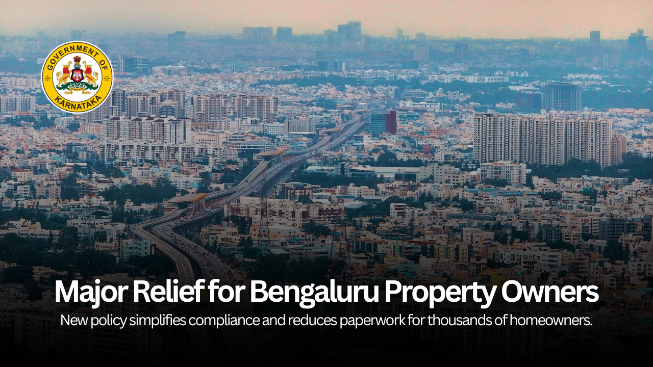 Exempts Bengaluru Houses on Plots up to 2400 Sq Ft from Occupancy Certificate Requirement