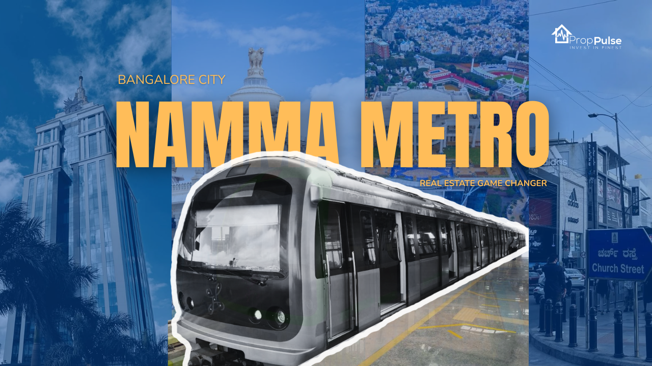 How Bengaluru Metro Is Creating Real Estate Hotspots Across the City