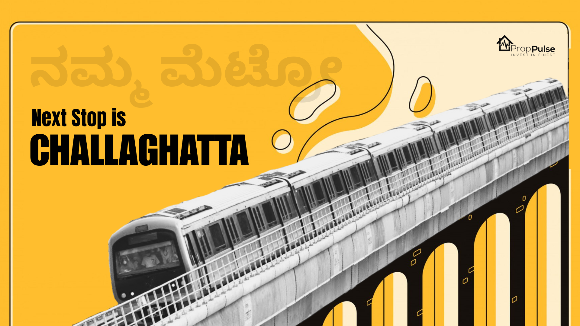 How the Namma Metro Extension to Challaghatta is Set to Boost Real Estate Growth