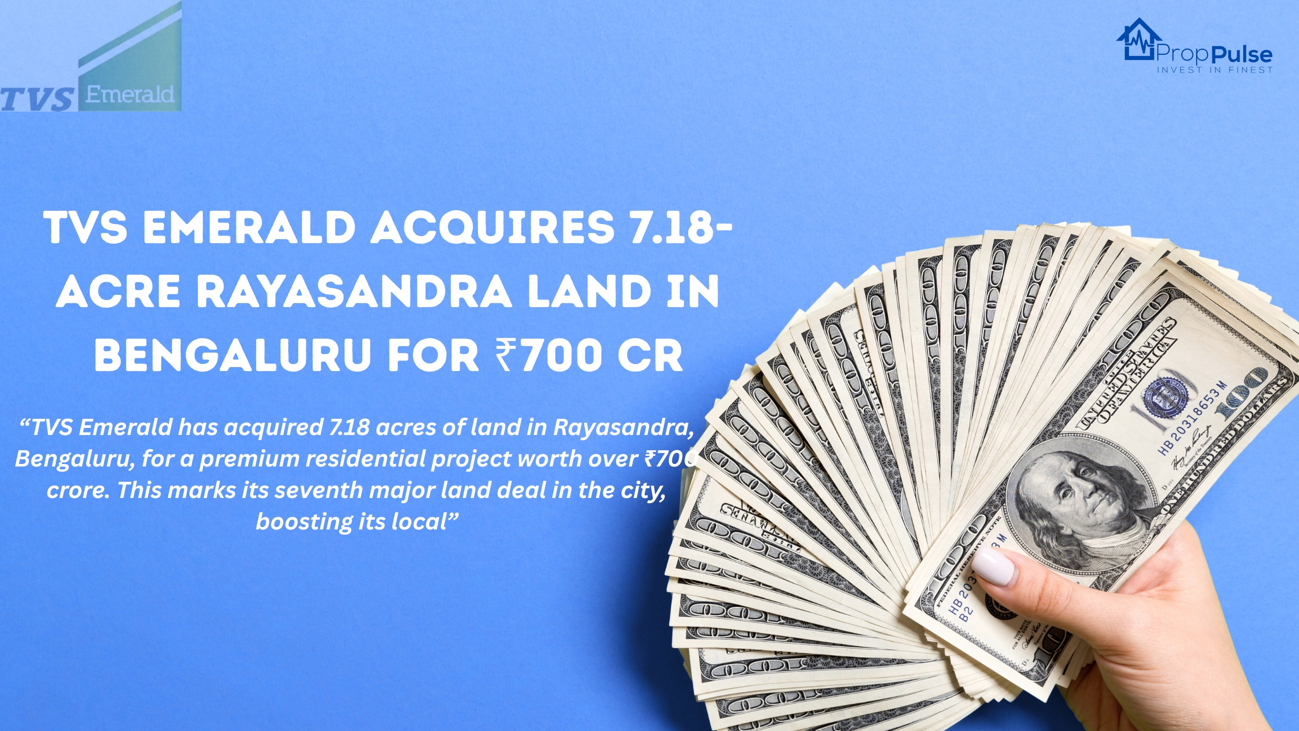 TVS Emerald acquires 7.18-acre Rayasandra land in Bengaluru for ₹700 Cr premium residential project targeting IT-linked demand and lifestyle-focused homebuyers